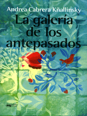 cover image of La galería de los antepasados